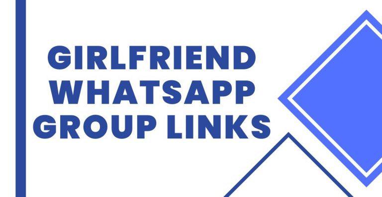 Join Girlfriend WhatsApp Group Links