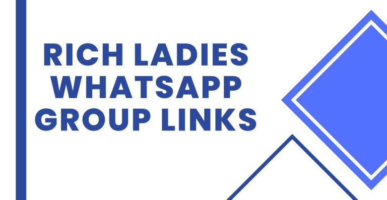 Join Rich Ladies WhatsApp Group Links