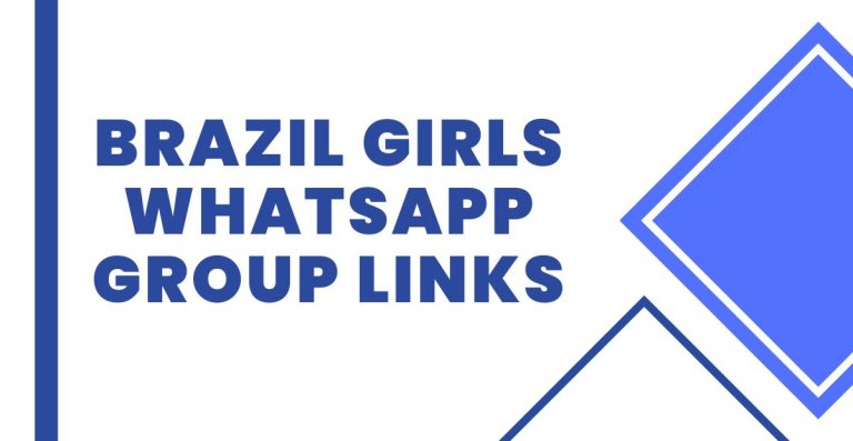 Join Brazil Girls WhatsApp Group Links