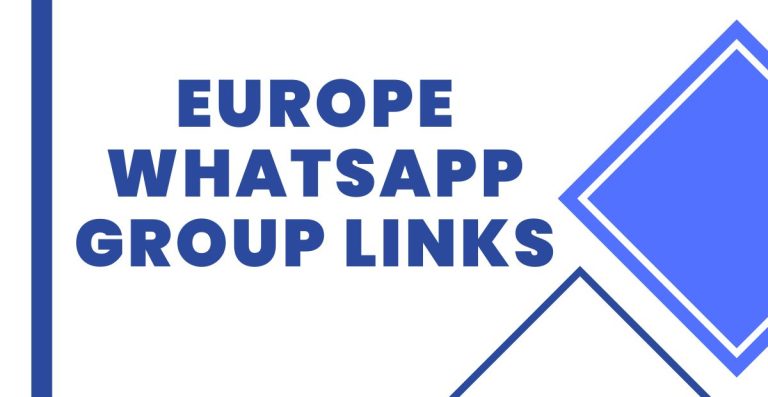 Join Europe WhatsApp Group Links