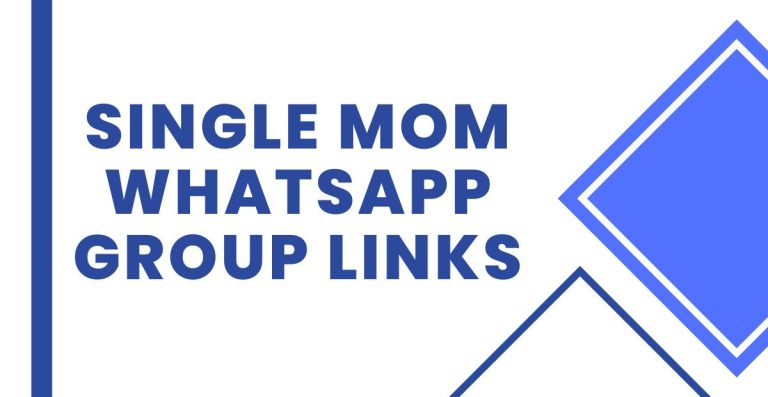 Join Single Mom WhatsApp Group Links