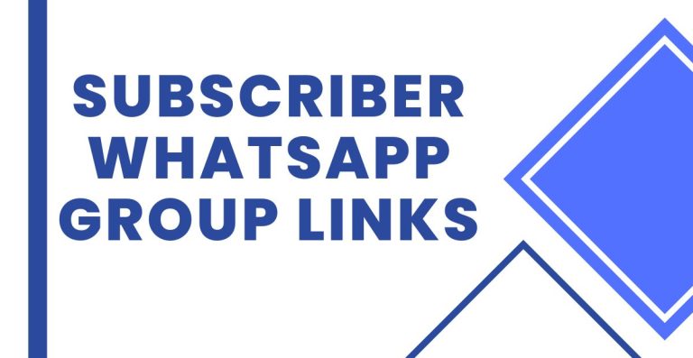 Join Subscriber WhatsApp Group Links