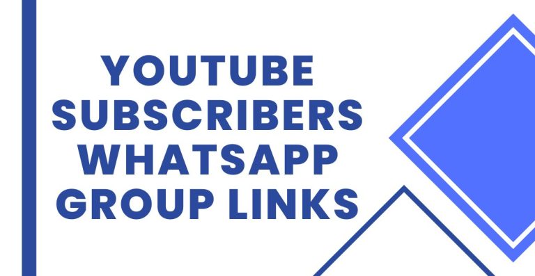 Join YouTube Subscribers WhatsApp Group Links