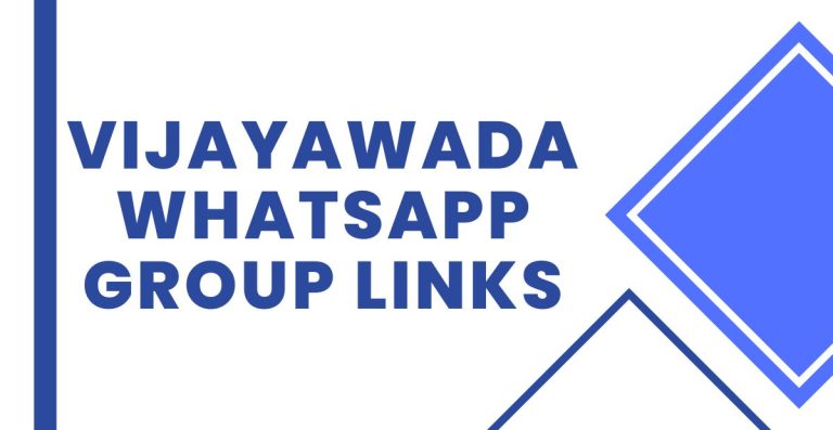Join Vijayawada WhatsApp Group Links