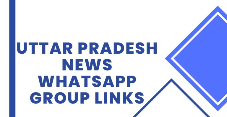 Latest Uttar Pradesh News WhatsApp Group Links