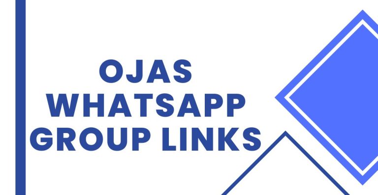 Ojas WhatsApp Group Links