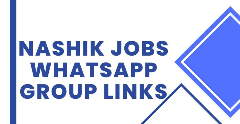 Latest Nashik Jobs WhatsApp Group Links