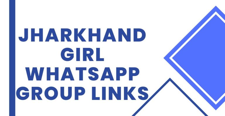 Jharkhand Girl WhatsApp Group Links