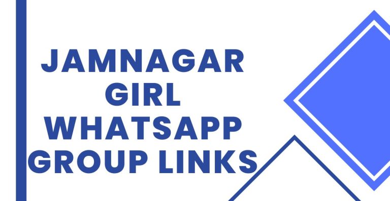 Active Jamnagar Girl WhatsApp Group Links