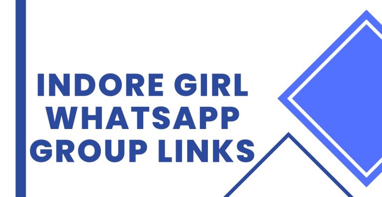 Indore Girl WhatsApp Group Links
