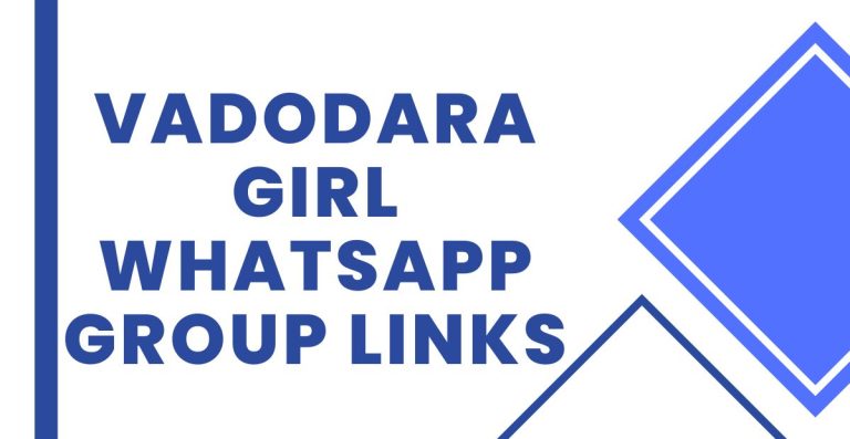 Vadodara Girl WhatsApp Group Links