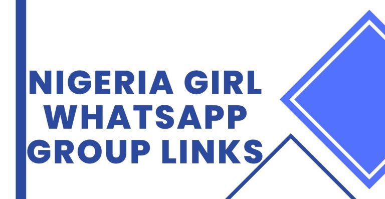 Latest Nigeria Girl WhatsApp Group Links