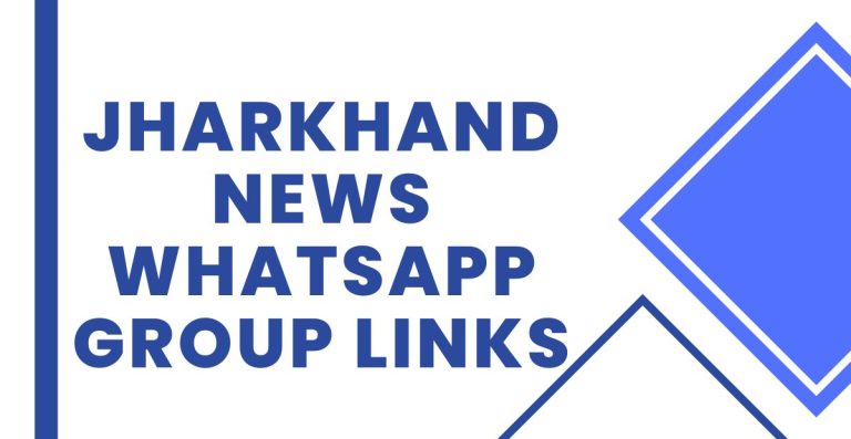 Latest Jharkhand News WhatsApp Group Links