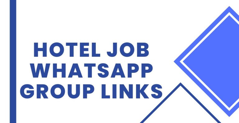 Join Hotel Job WhatsApp Group Links