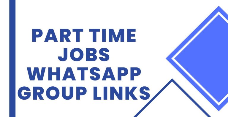 Active Part Time Jobs WhatsApp Group Links
