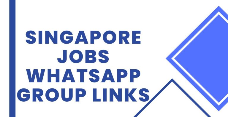 Latest Singapore Jobs WhatsApp Group Links