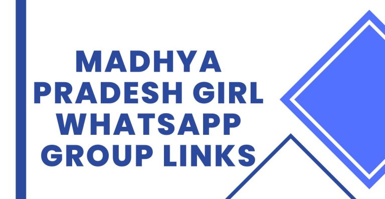Madhya Pradesh Girl WhatsApp Group Links