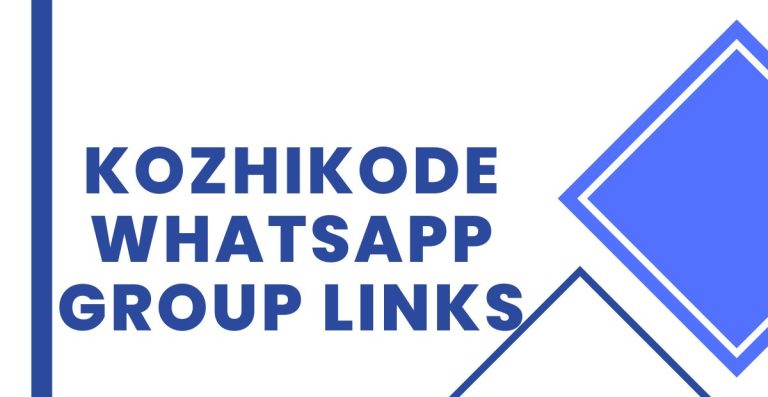 Kozhikode WhatsApp Group Links