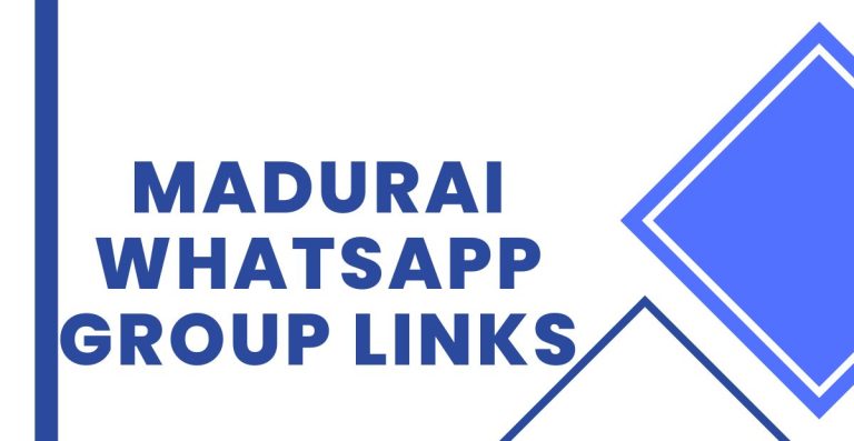 Madurai WhatsApp Group Links