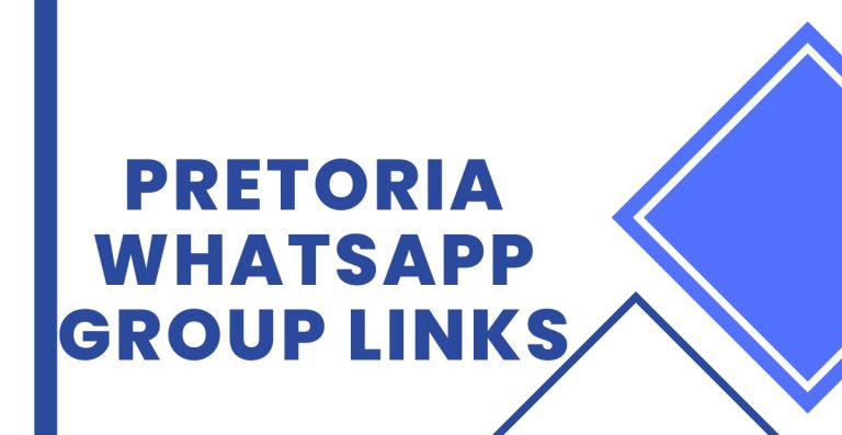 Pretoria WhatsApp Group Links