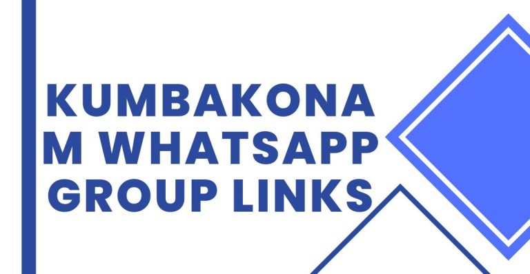 Kumbakonam WhatsApp Group Links