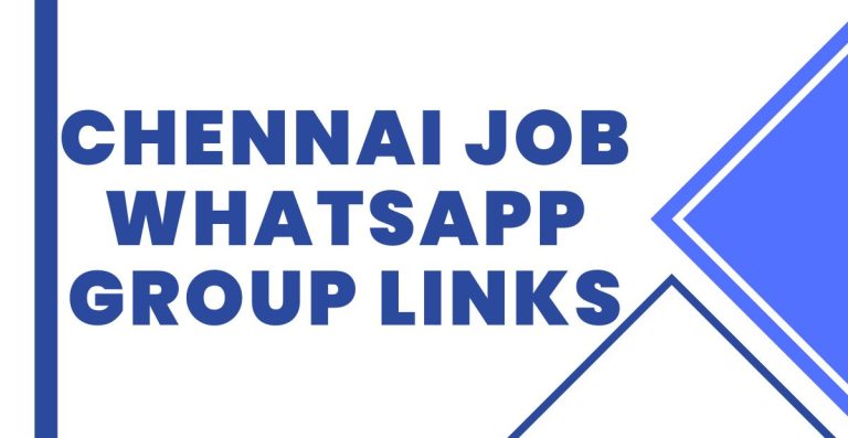 Join Chennai Job WhatsApp Group Links