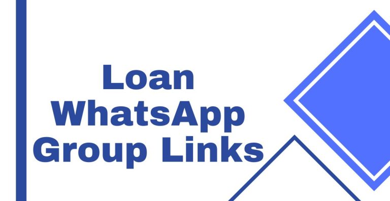 Loan WhatsApp Group Links