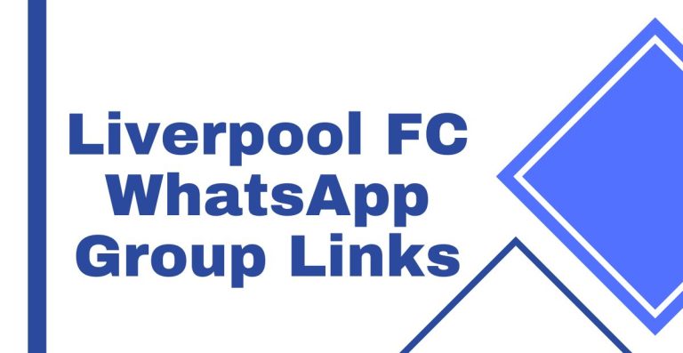 Liverpool FC WhatsApp Group Links
