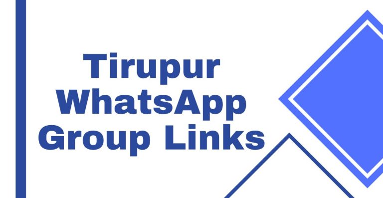 Latest Tirupur WhatsApp Group Links