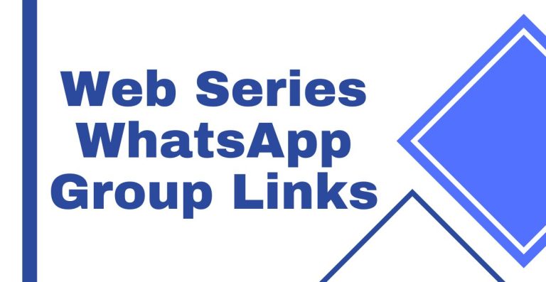 Web Series WhatsApp Group Links