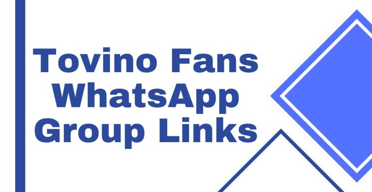 Tovino Fans WhatsApp Group Links