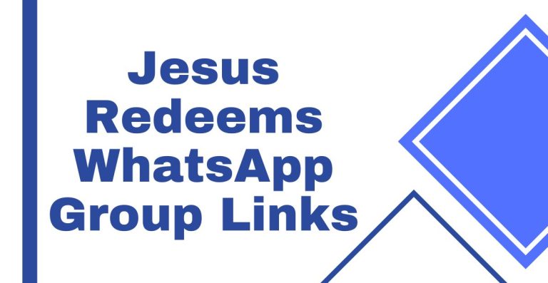 Jesus Redeems WhatsApp Group Links